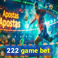 222 game bet