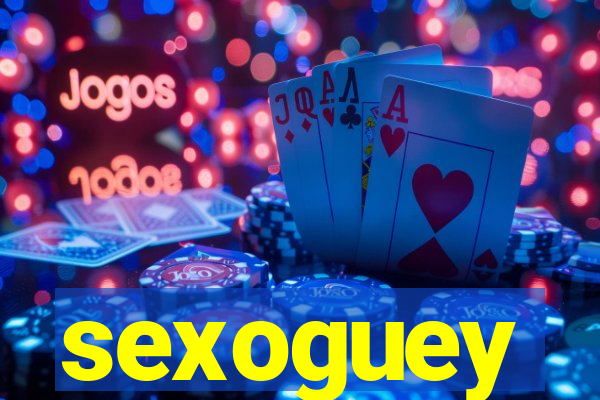 sexoguey