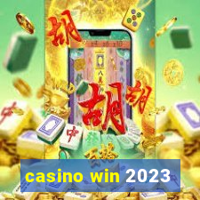 casino win 2023