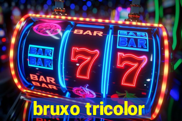 bruxo tricolor