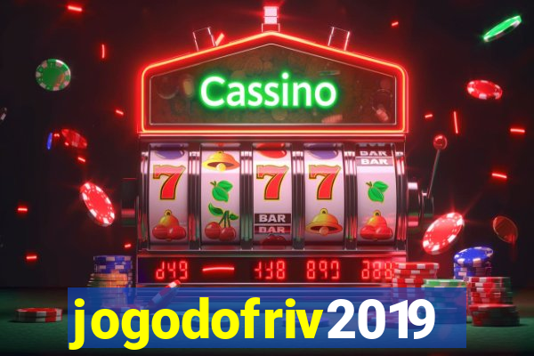 jogodofriv2019