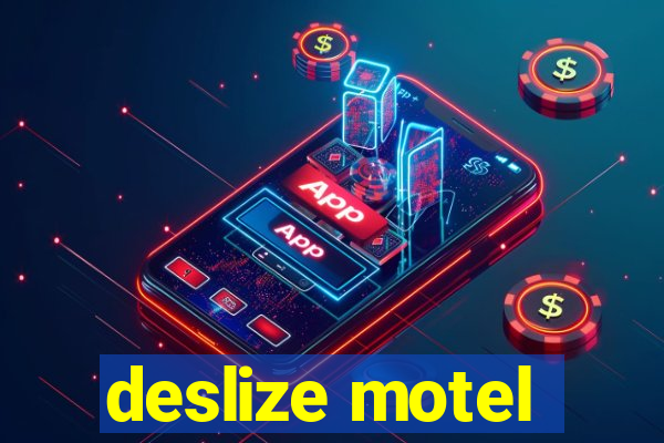 deslize motel