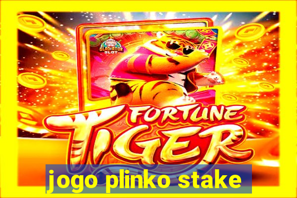 jogo plinko stake