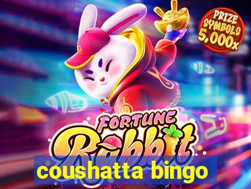 coushatta bingo