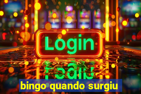 bingo quando surgiu