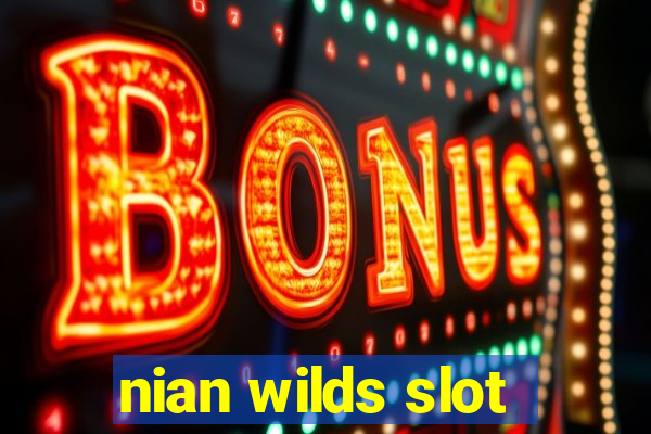 nian wilds slot