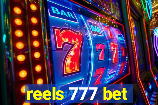 reels 777 bet