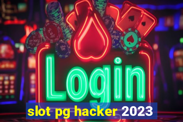 slot pg hacker 2023