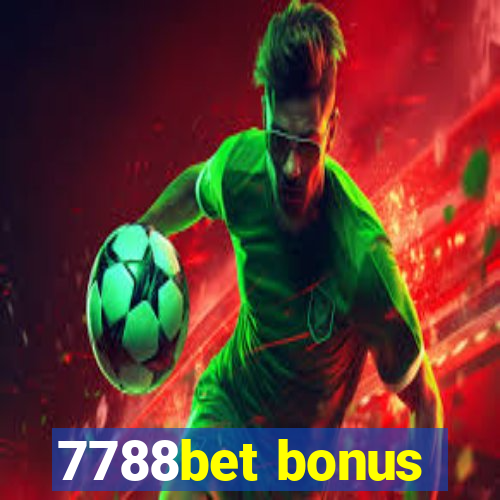 7788bet bonus