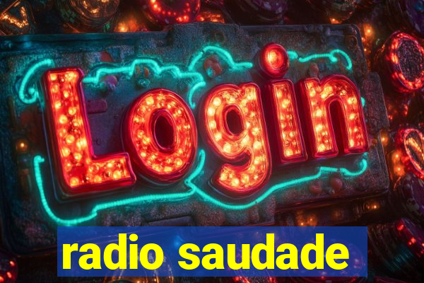 radio saudade