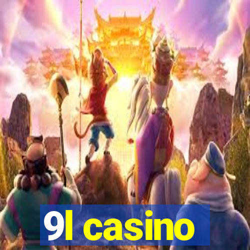 9l casino