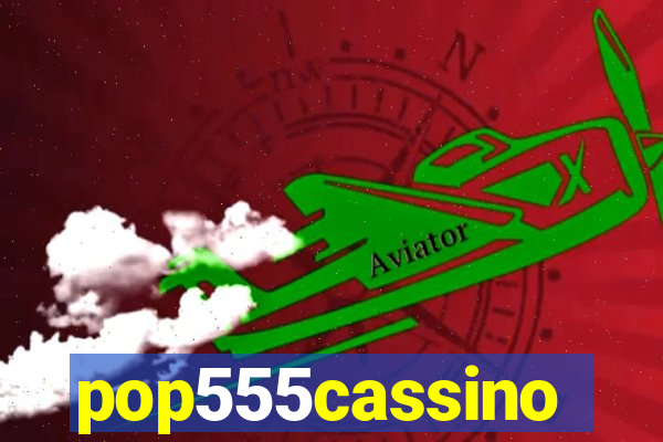 pop555cassino