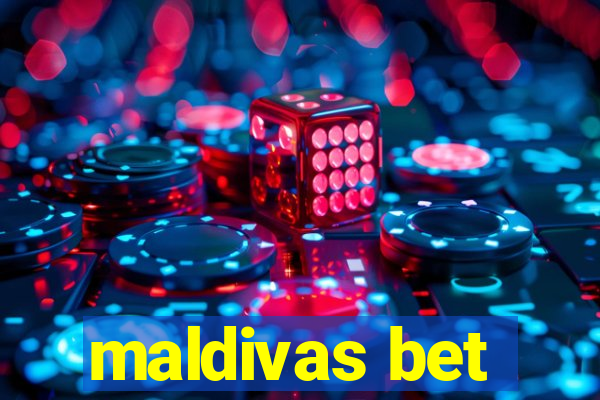 maldivas bet