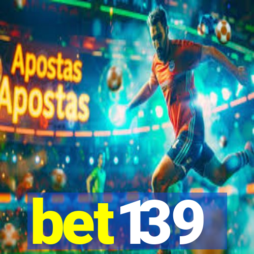 bet139