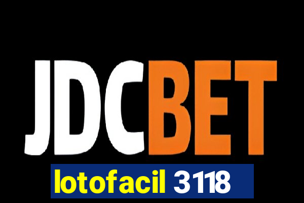 lotofacil 3118