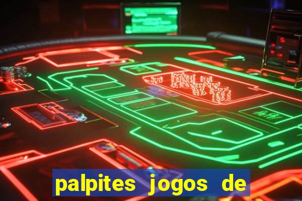 palpites jogos de amanh? placar exato