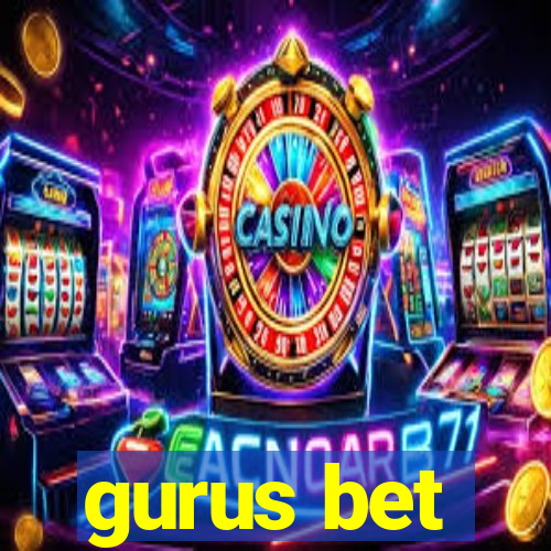 gurus bet