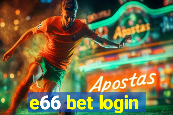 e66 bet login