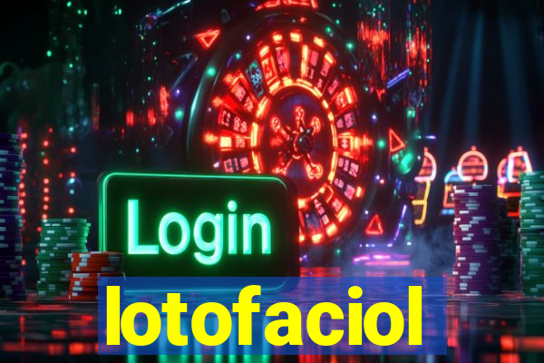 lotofaciol