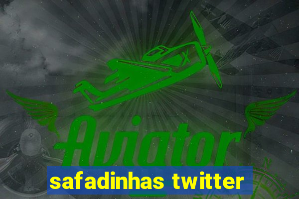 safadinhas twitter