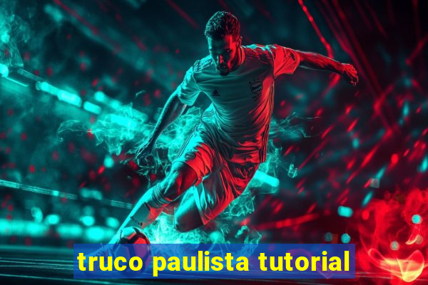 truco paulista tutorial