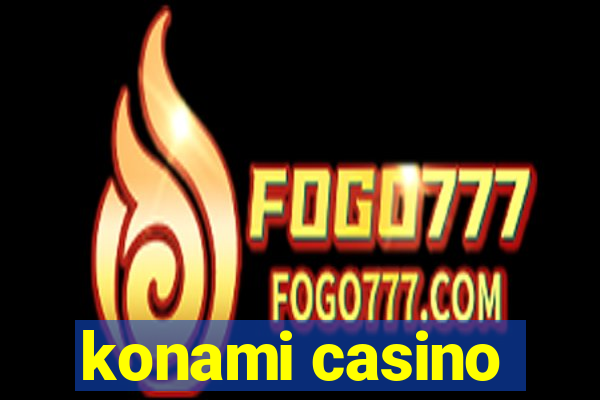 konami casino