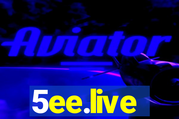 5ee.live