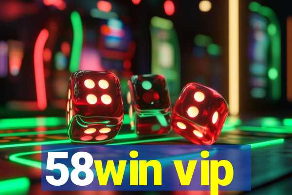 58win vip