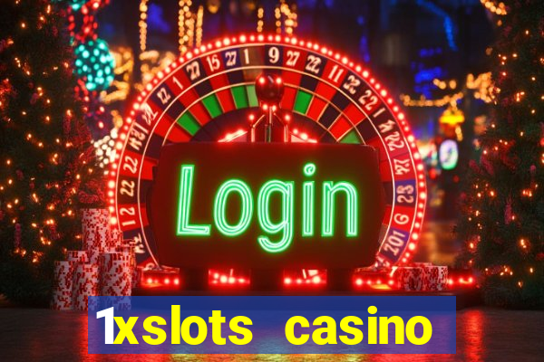 1xslots casino promo code