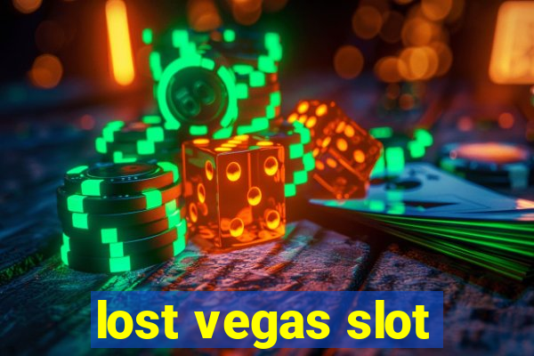 lost vegas slot