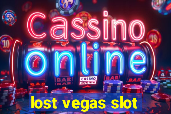 lost vegas slot