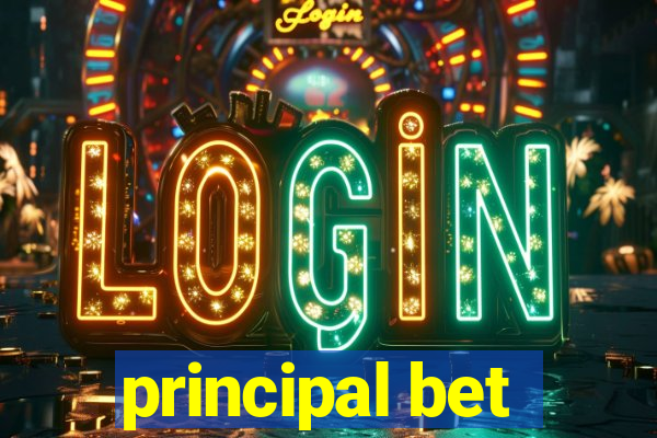 principal bet