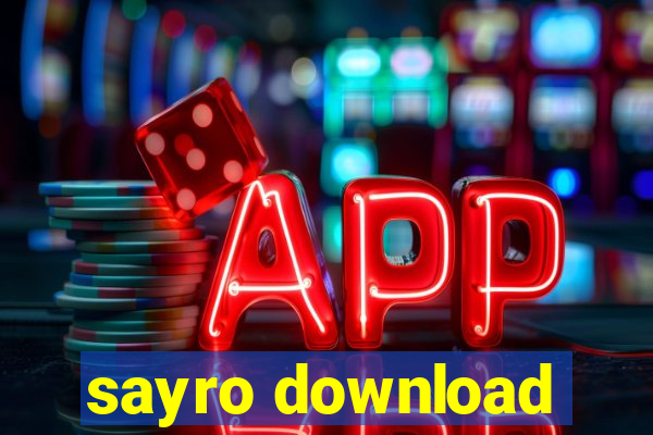 sayro download