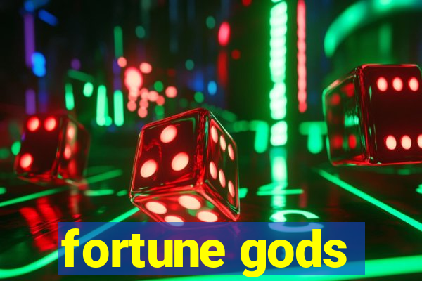 fortune gods