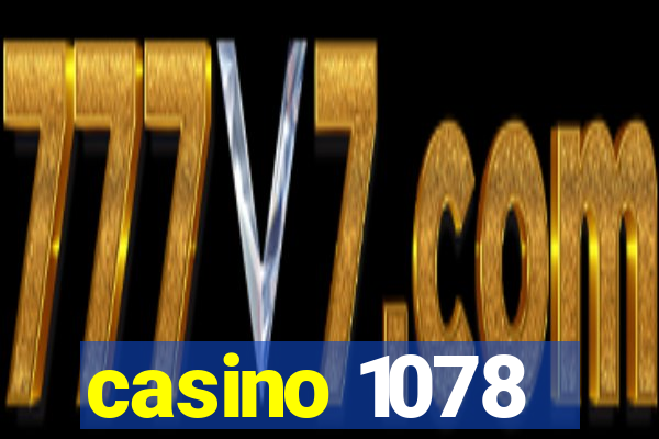 casino 1078