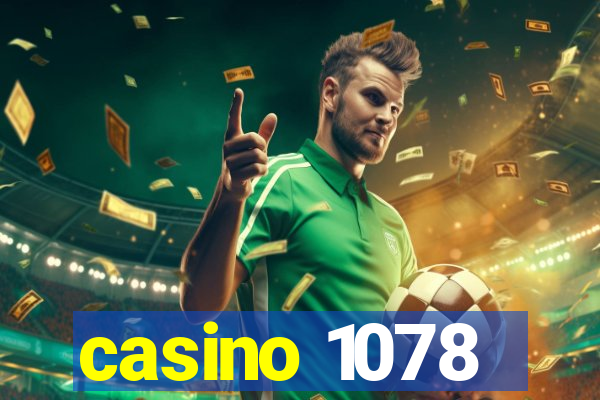 casino 1078