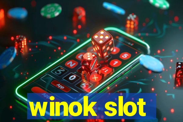 winok slot