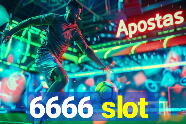 6666 slot