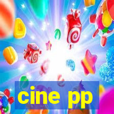 cine pp