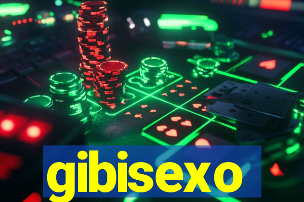 gibisexo