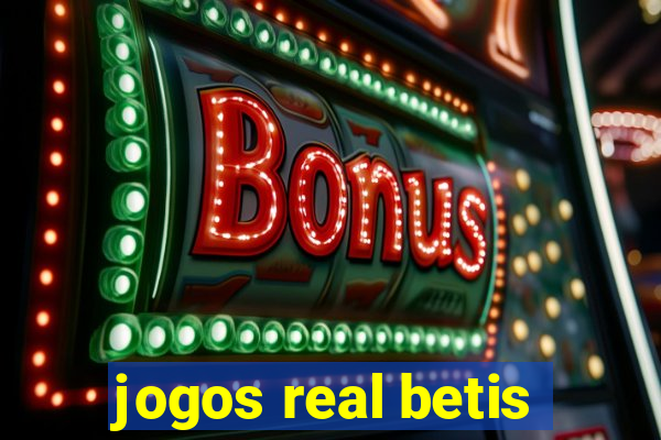 jogos real betis