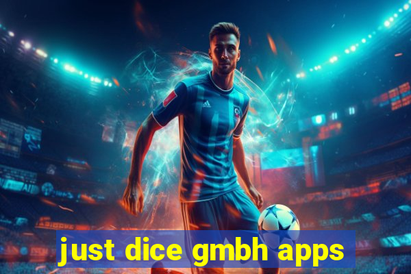 just dice gmbh apps