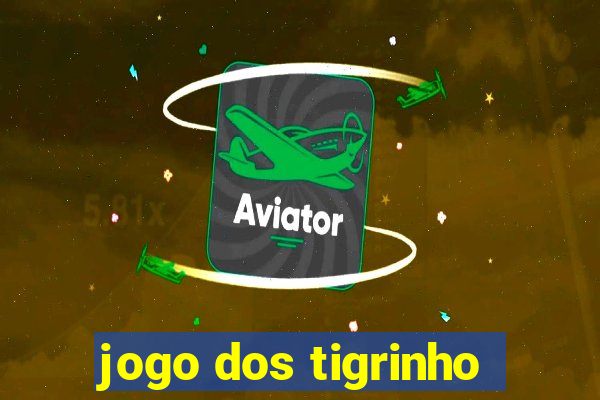 jogo dos tigrinho