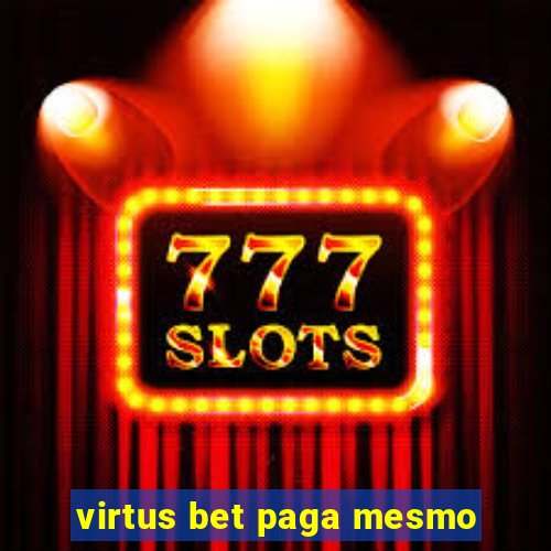 virtus bet paga mesmo