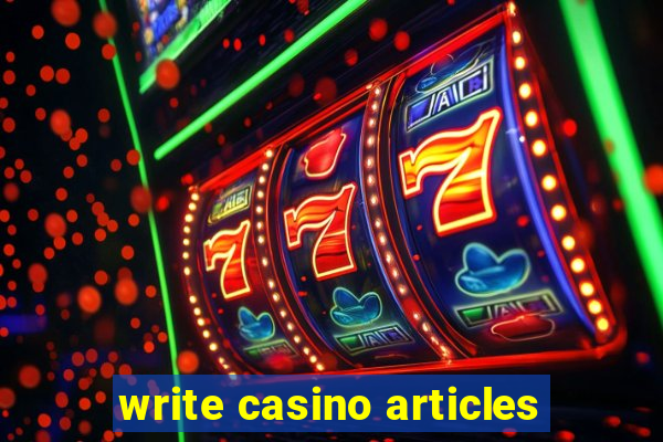 write casino articles