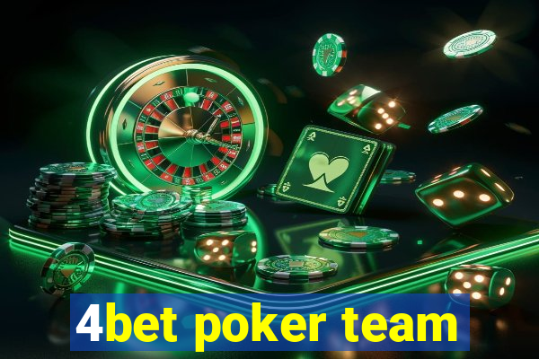 4bet poker team