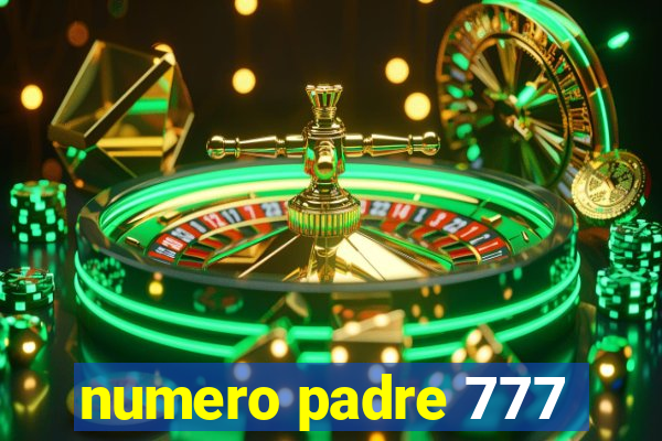 numero padre 777