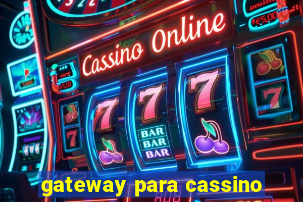 gateway para cassino