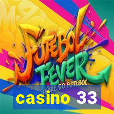 casino 33