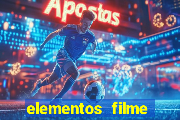 elementos filme completo dublado